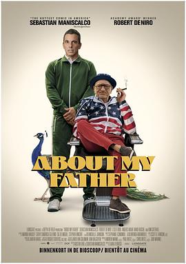 暗夜成人视频《关于我的父亲 About My Father》免费在线观看