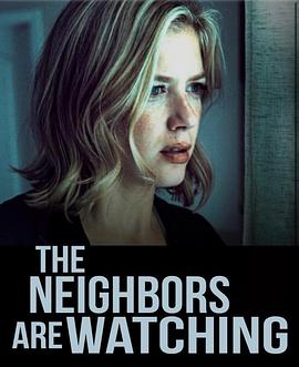 暗网TV《马路对面的房子 The Neighbors Are Watching》免费在线观看